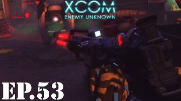 XCOM: Enemy Unknown Let’s Play - EP53: Poison Town
