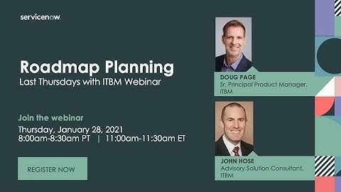 1/28/21 Roadmap Planning:  Last Thursdays with ITBM Webinar