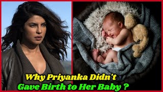 Why Priyanka Chopra and Nick Jonas Chose Surrogacy for Their Baby Girl ?