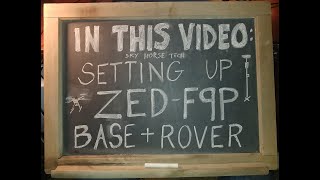 How to setup ZEDF9P RTK Base and Rover