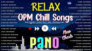 PAGSAMO x PANO | Zack Tabudlo🌸Bagong Chill Acoustic OPM Nonstop Chart 2022 | Adie,Arthur Nery💖