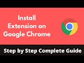 How to Install Extension on Google Chrome (Updated) | Add Extension on Google Chrome