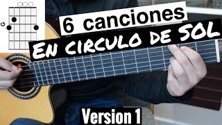 6 Canciones en Circulo de SOL Version 1 chords