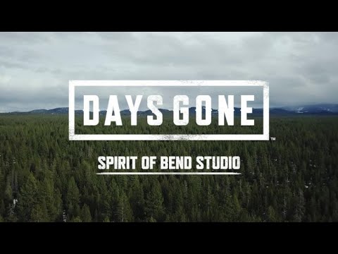 Days Gone - Spirit of Bend Studio