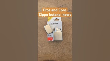 Pros and Cons Zippo with the butane insert