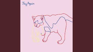 Video thumbnail of "Joy Again - How You Feel"
