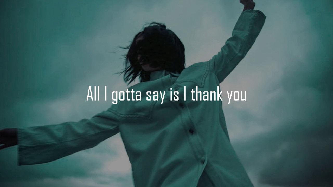 Thank You   Kehlani Lyrics