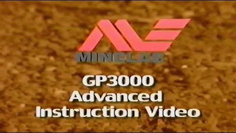 MINELAB GP3000 Gold Metal Detector Advanced Instruction Video