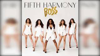 Fifth Harmony - Bo$$ (Empty Arena)