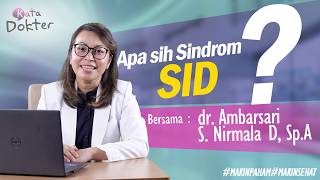 Kata Dokter : Apa Sih Sindrom Kematian Bayi Mendadak (SIDS)!
