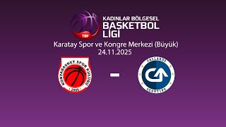Konya Basket Gallardo Kadınlar Bölgesel Basketbol Ligi 1.Hafta