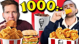 Går det att äta för 1000 kr på KFC?