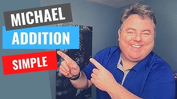 Michael Addition - EASY!
