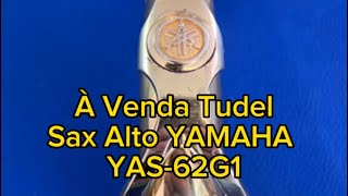 À venda Tudel para Sax Alto YAMAHA JAPAN Modelo YAS-62G1 Laque  Original - Leia a descrição