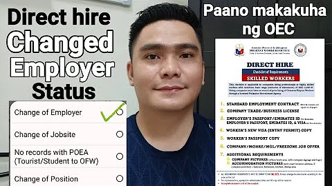 PAANO KUMUHA NG OEC | PAANO KAPAG WALANG POLO VERIFIED CONTRACT | DIRECT HIRE | CHANGED EMPLOYER OFW