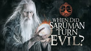 From Wise to Wicked: When and Why Did Saruman Become Evil?