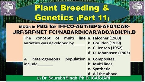 Plant Breeding and Genetics-MCQs (Part-11) for ICAR-NET/AFO/ICAR-JRF/SRF/IBPS-AFO/NABARD/HDO