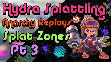 Splatoon 3: Hydra Splattling S+ Anarchy Battle Replays - Splat Zones Pt. 3