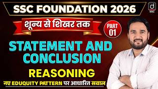 SSC FOUNDATION 2026 | Statement and Conclusion-1 | Reasoning by Sandeep Gupta Sir | Drishti SSC