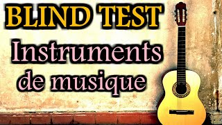 Blind Test - Les instruments de musique !