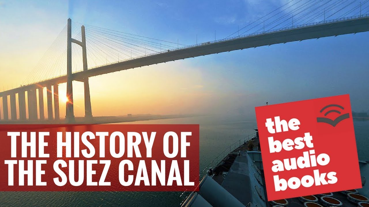 The History of the Suez Canal by Ferdinand de Lesseps - Art & Architecture, Memoirs, Audiobook