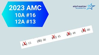 2023 AMC 10A #16 and AMC 12A #13