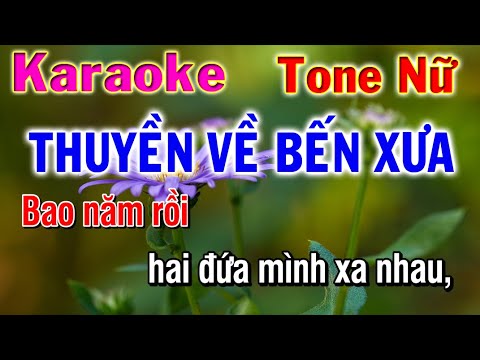 Karaoke Thuyen Ve Ben Xua - Thuyền về bến xưa karaoke tone nữ | nhạc sống phương hiếu organ