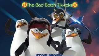 💖The Bad Batch 💖Edits I found on Tik-tok to watch while i wait for Season 3😭😭