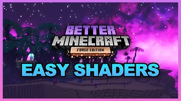 How To ADD SHADERS to BETTER MINECRAFT (1.18.2)  the Easy Way