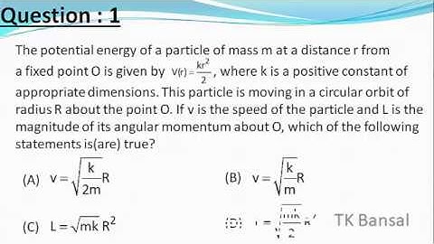 JEE Adv. solutions physics 2018 | The potential energy of a particle of mass m at a distance r ...