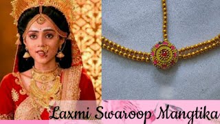 Radhas Inspired Laxmi Swaroop Mangtika / D I Y : Mangtika / Handmade Jewelry / EP . 07/