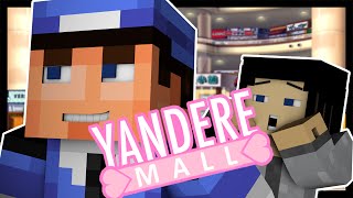 Yandere Mall - NOTICE ME SENPAI! [1] | Minecraft Roleplay Adventure
