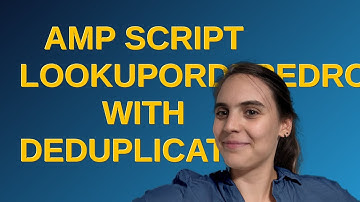 Salesforce: AMP script LookUpOrderedRows with deduplication