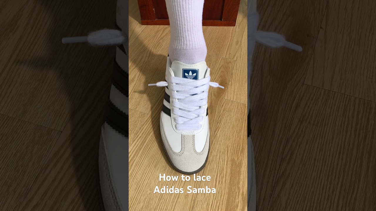How to lace Adidas Samba OG