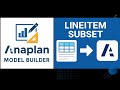Line Item Subset (LIS) Explained | Anaplan | Currency Conversion  Tutorial