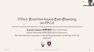 P3Net: PointNet-based Path Planning on FPGA (12min)