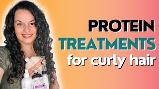 Protein Treatments for Curly Hair