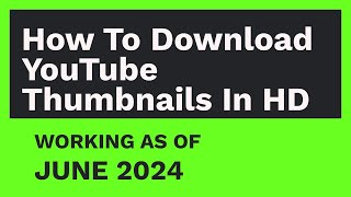 How to Download YouTube Thumbnails in HD  [MAY 2024] screenshot 2