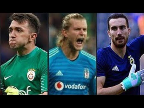 Türkiye'nin En İyi 5 Kalecisi 2018-2019