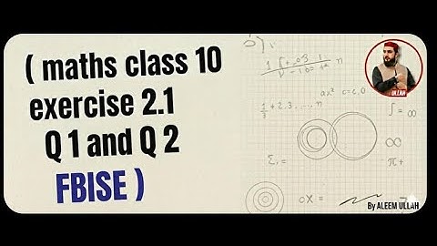 Matric Math | Exercise 1.3 | Question 1 & 2 | Easy Solution in Urdu