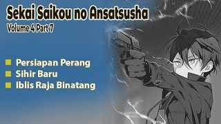 Pembahasan Sekai Saikou no Ansatsusha (Bagian 28) - LN Volume 4