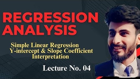Complete Guide to Regression Analysis | Interpreting Parameters |Understanding Y-Intercept and Slope