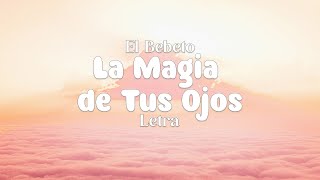 Joss Favela, Greeicy - La Magia de Tus Ojos - letra