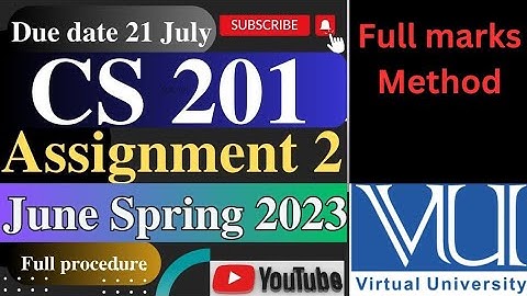 CS 201 assignment 2 July spring 2023| full method