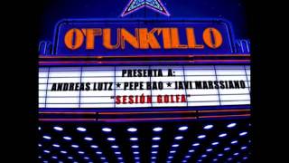 Video thumbnail of "O'funk'illo [Sesion Golfa]. 04 - Sin Exagerar"