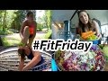 Work Out, Food Haul & Healthy Cooking! #FitFriday