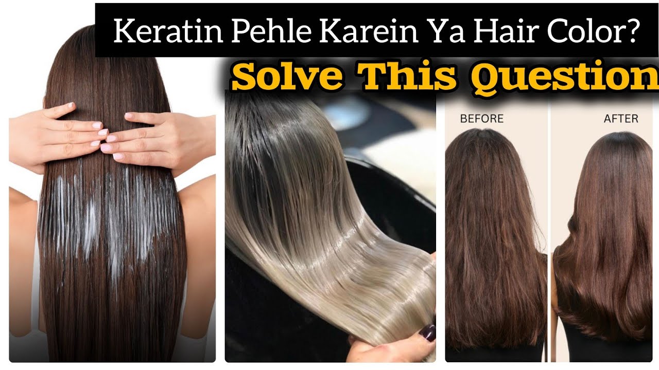 Keratin Pehle Karein Ya Hair Color? | Best Hair Care Tips For Smooth & Shiny Hair | Seeap Makeover 