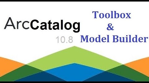 ArcCatalog   Toolbox Model Builder   ArcGIS Mastery