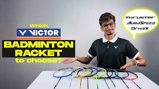 Victor Badminton Racket Series Explained | Which Victor Badminton Racket you should select?