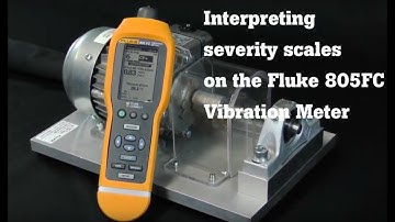 How to interpret severity scales on the Fluke 805FC Vibration Meter